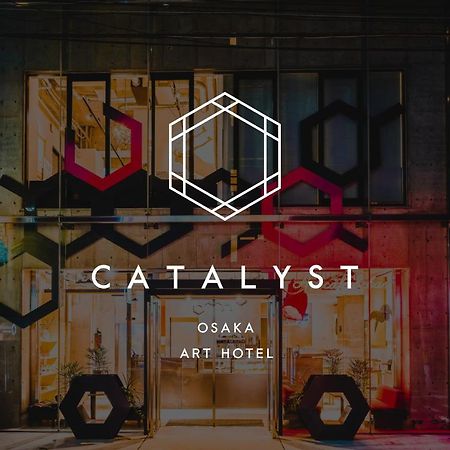 Catalyst Art Hotel Osaka Zewnętrze zdjęcie